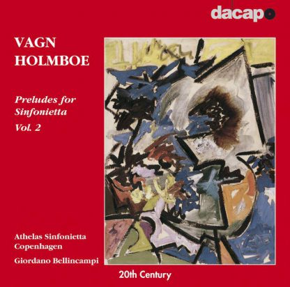 Photo No.1 of Holmboe: Preludes for Sinfoniettas, Vol. 2