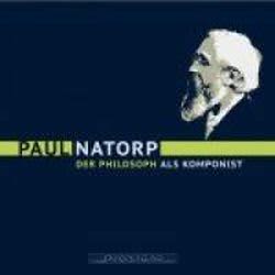 Photo No.1 of Paul Natorp – Der Philosoph als Komponist