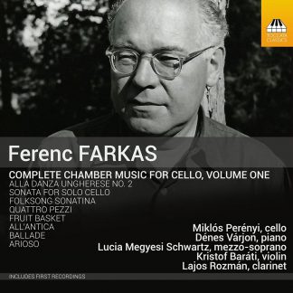 Photo No.1 of Ferenc Farkas: Complete Chamber Music for Cello, Volume One