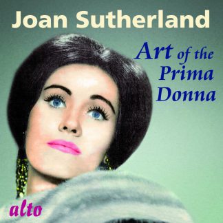 Photo No.1 of Joan Sutherland - Art of the Prima Donna