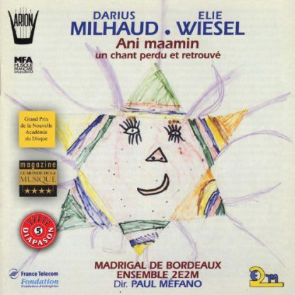Photo No.1 of Milhaud, Wiesel : Ani maamin, Un chant perdu et retrouvé
