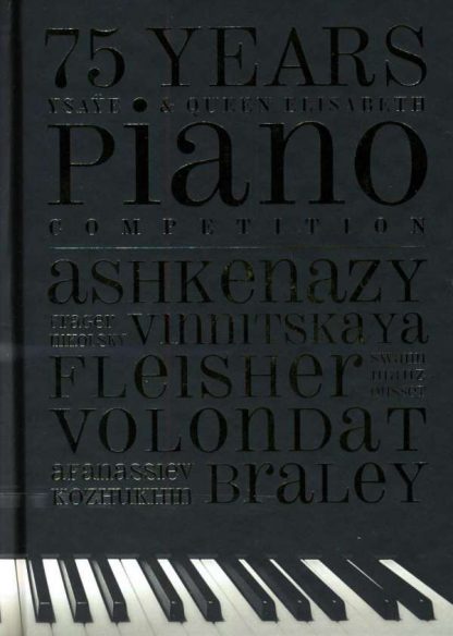 Photo No.1 of 75 Years Ysaye & Queen Elisabeth Piano Competition