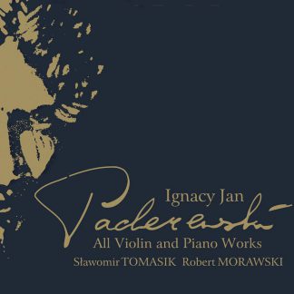 Photo No.1 of Ignacy Jan Paderewski: Works for Violin & Piano