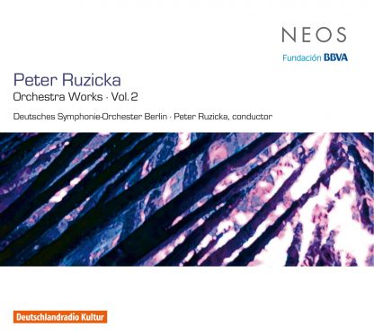 Photo No.1 of Peter Ruzicka: Orchestra Works Volume 2