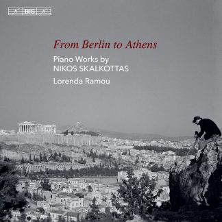 Photo No.1 of Nikos Skalkottas Piano Music: From Berlin to Athens