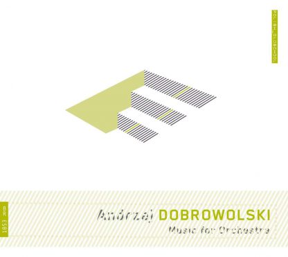 Photo No.1 of Andrzej Dobrowolski: Music For Orchestra