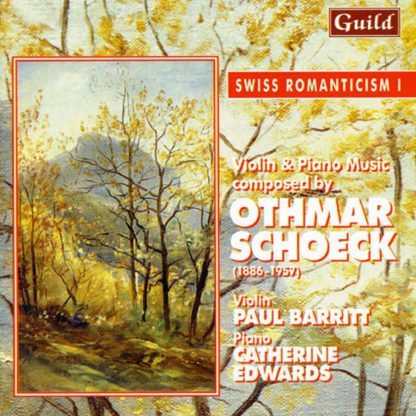 Photo No.1 of Swiss Romanticism I: Music by Otmar Schoeck