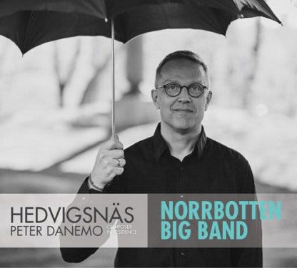 Photo No.1 of Peter Danemo: Music for Norrbotten Big Band