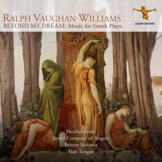 Photo No.1 of Vaughan Williams: Music for Greek Plays
