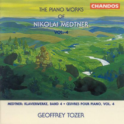 Photo No.1 of The Piano Works of Nikolai Medtner Volume 4