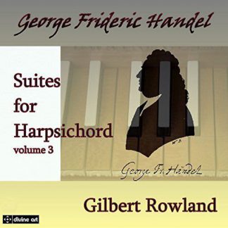Photo No.1 of Handel: Harpsichord Suites Volume 3