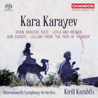 Photo No.1 of Kara Karayev: Seven Beauties Suite and other works