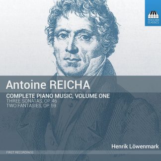 Photo No.1 of Antoine Reicha: Complete Piano Music Vol. 1