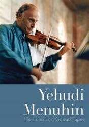 Photo No.1 of Yehudi Menuhin: The Long Lost Gstaad Tapes