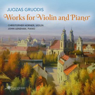 Photo No.1 of Juozas Gruodis: Works for Violin and Piano