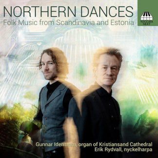 Photo No.1 of Northern Dances, Folk Music from Scandinavia and Estonia