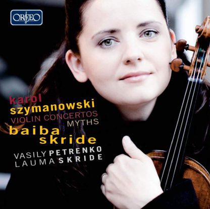 Photo No.1 of Szymanowski: Violin Concertos 1 and 2 & Myths Op. 30