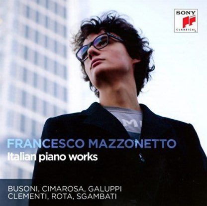 Photo No.1 of Mazzonetto plays Italian Piano Works