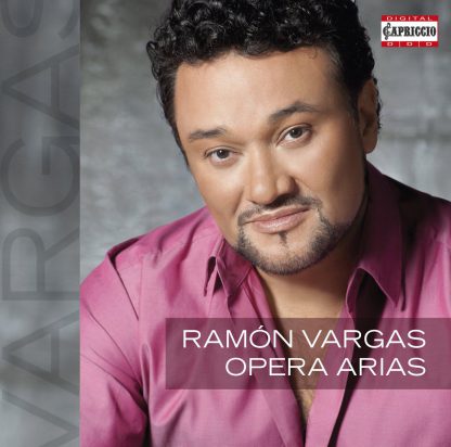 Photo No.1 of Ramón Vargas: Opera Arias