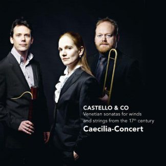 Photo No.1 of Castello & Co: Venetian Sonatas for Winds and Strings