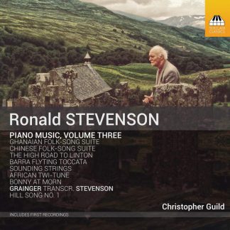 Photo No.1 of Ronald Stevenson Piano Music, Volume Three