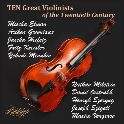 Photo No.1 of Great Violinists of the Twentieth Century