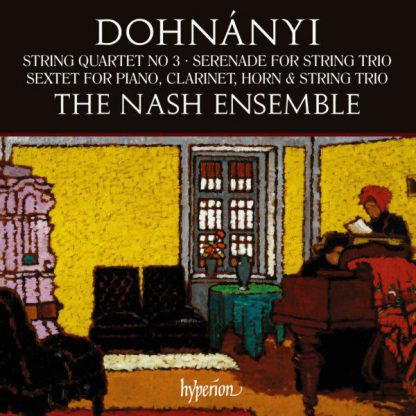 Photo No.1 of Dohnányi: String Quartet, Serenade & Sextet