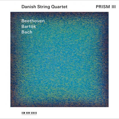 Photo No.1 of Danish String Quartet - Prism III - Beethoven, Bartok, Bach