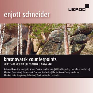 Photo No.1 of Schneider: Krasnoyarsk Counterpoints; Spirits of Siberia; Leporello & Giovanni