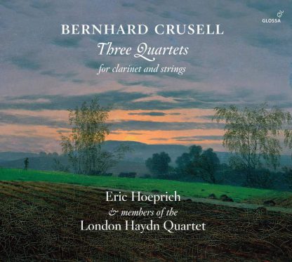 Photo No.1 of Bernhard Crusell: Three Quartets for clarinet & strings