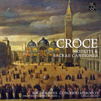 Photo No.1 of Croce: Motetti & Cantiones Sacrae