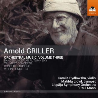 Photo No.1 of Arnold Griller: Orchestral Music, Vol. 3