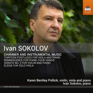 Photo No.1 of Ivan Sokolov: Chamber and Instrumental Music