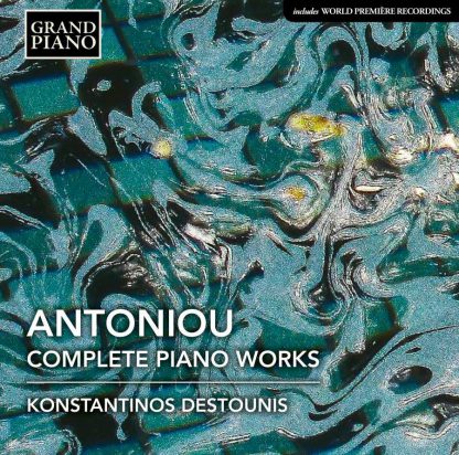 Photo No.1 of Theodore Antoniou: Complete Piano Works