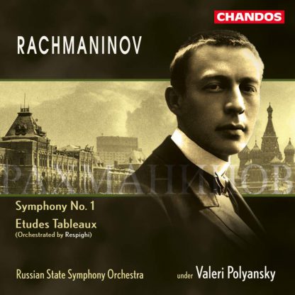 Photo No.1 of Rachmaninov: Symphony No. 1 in D minor, Op. 13, etc