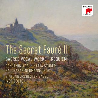 Photo No.1 of The Secret Fauré 3: Sacred Vocal Works