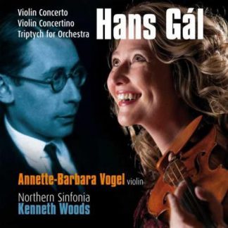 Photo No.1 of Hans Gál: Violin Concerto, Violin Concertino & Triptych for Orchestra