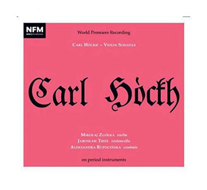 Photo No.1 of Carl Höckh: Violin Sonatas