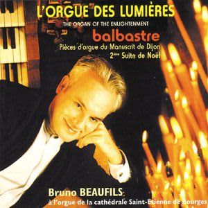 Photo No.1 of Beaufils plays Balbastre: Organ Works