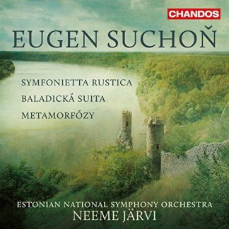 Photo No.1 of Eugen Suchoň: Baladická suita, Metamorfózy & Symfonietta rustica