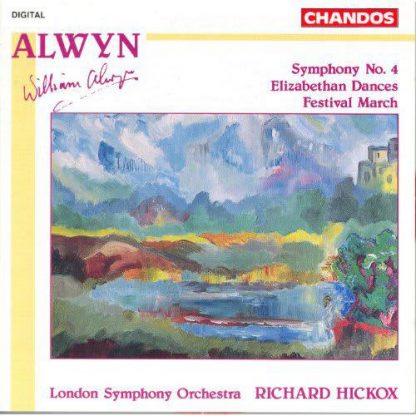 Photo No.1 of Alwyn: Symphony No. 4, Elizabethen Dances, Festival March