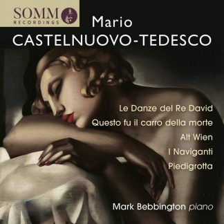 Photo No.1 of Piano Music by Mario Castelnuovo-Tedesco