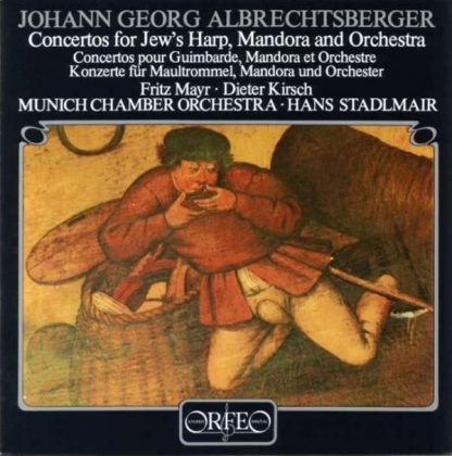 Photo No.1 of Albrechtsberger: Concertos for Jew's Harp & Mandora
