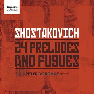 Photo No.1 of Shostakovich: 24 Preludes & Fugues for piano