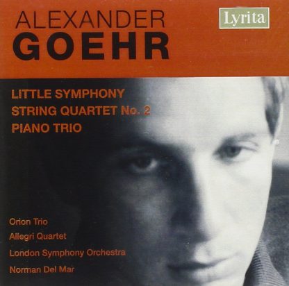 Photo No.1 of Goehr: Little Symphony, String Quartet No. 2