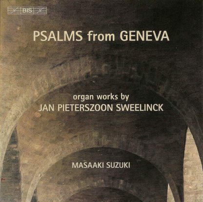 Photo No.1 of Sweelinck - Psalms from Geneva