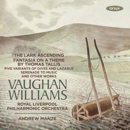 Photo No.1 of Vaughan Williams: The Lark Ascending & Fantasia on a Theme By Thomas Tallis