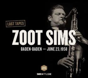 Photo No.1 of Lost Tapes: Zoot Sims Baden-Baden - June 23, 1958