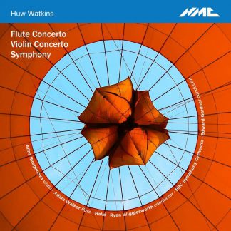 Photo No.1 of Huw Watkins: Flute Concerto, Violin Concerto and Symphony