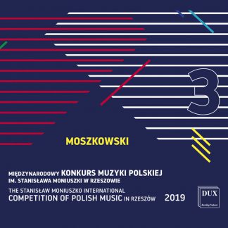 Photo No.1 of Moniuszko Competition 2019 - Vol. 3 Moszkowski